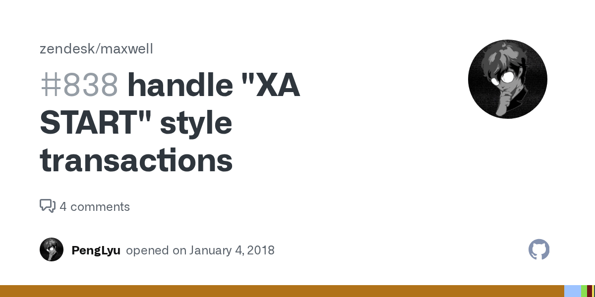 handle "XA START" style transactions · Issue 838 · zendesk/maxwell