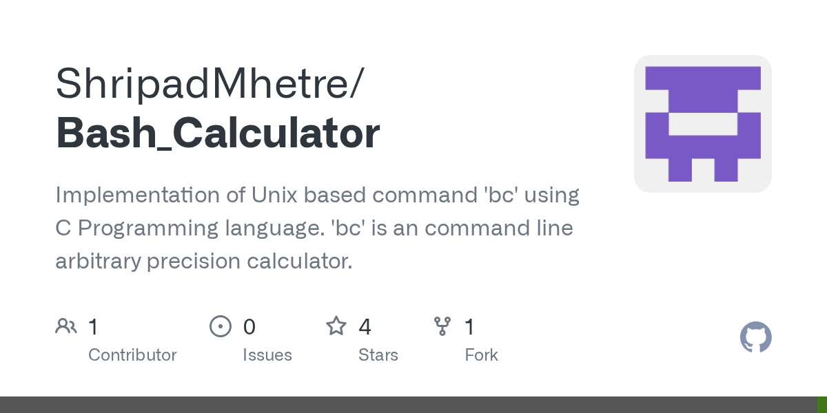 GitHub ShripadMhetre/Bash_Calculator Implementation of Unix based