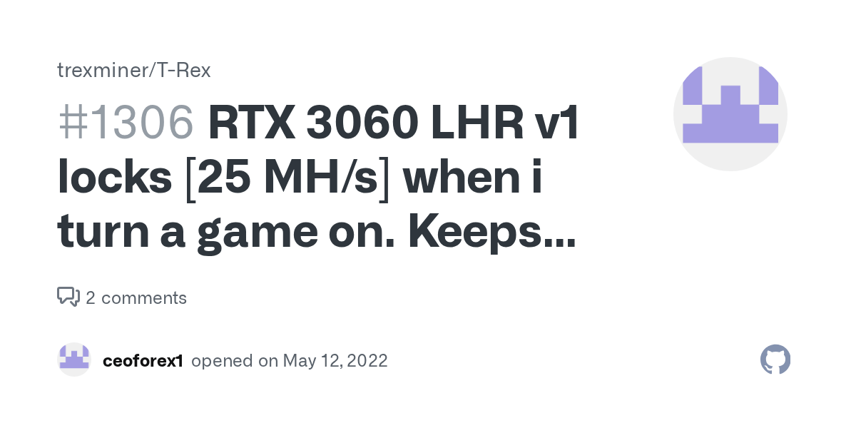 RTX 3060 LHR v1 locks [25 MH/s] when i turn a game on. Keeps locked