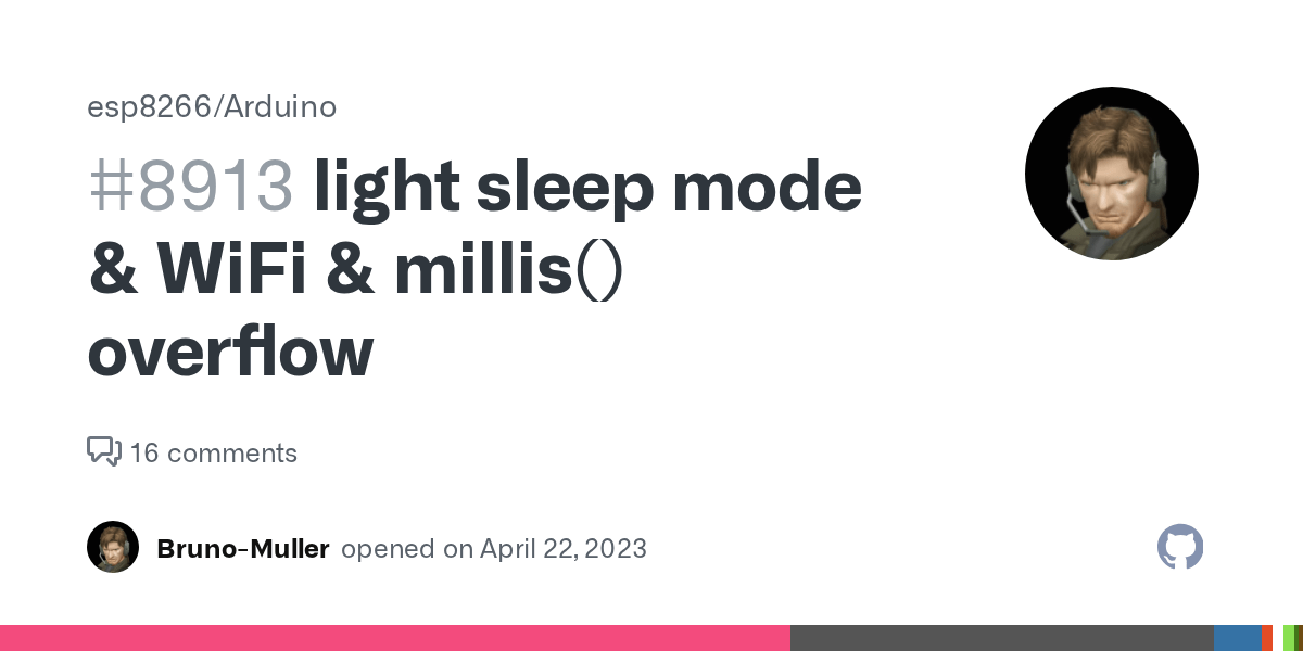 light sleep mode & WiFi & millis() overflow · Issue 8913 · esp8266