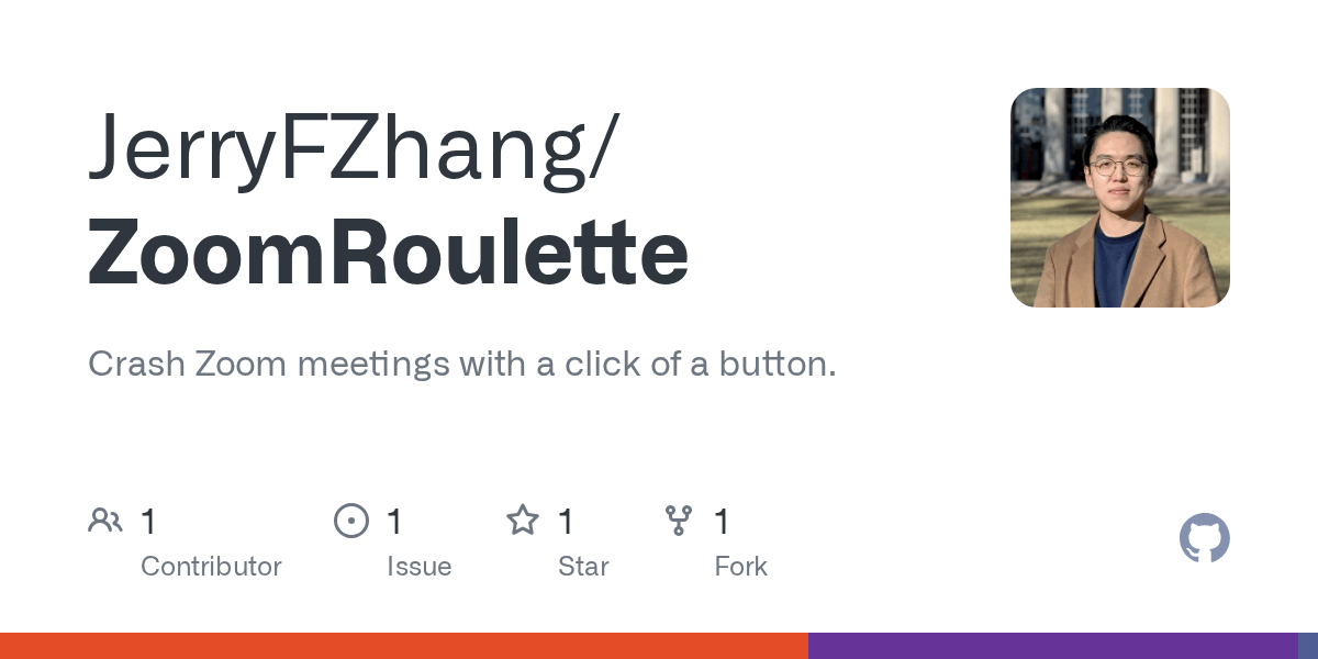 GitHub JerryFZhang/ZoomRoulette Crash Zoom meetings with a click of