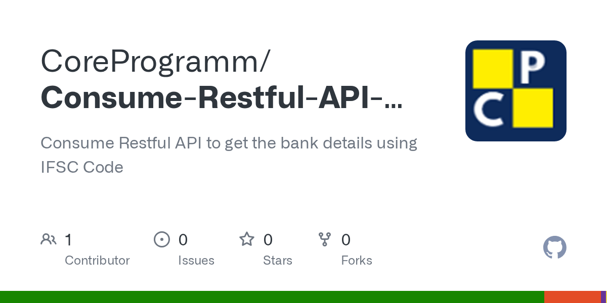 GitHub CoreProgramm/ConsumeRestfulAPItogetthebankdetailsusing