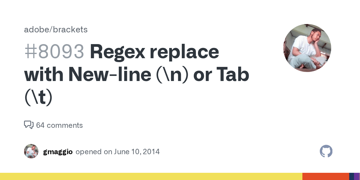 Regex replace with Newline (\n) or Tab (\t) · Issue 8093 · adobe/brackets · GitHub