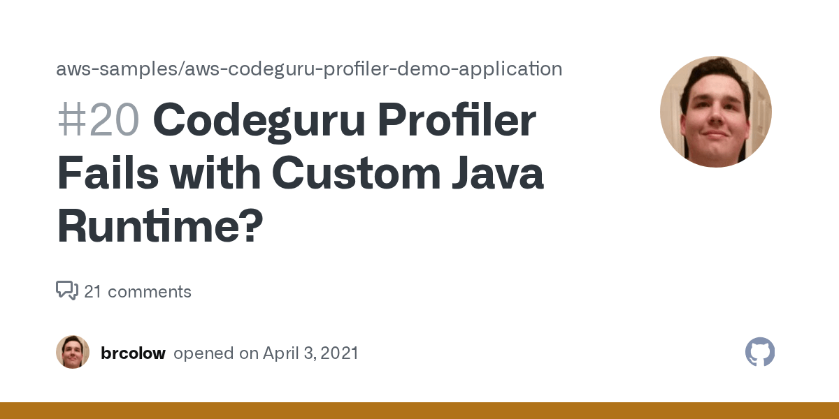 Codeguru Profiler Fails with Custom Java Runtime? · Issue 20 · aws