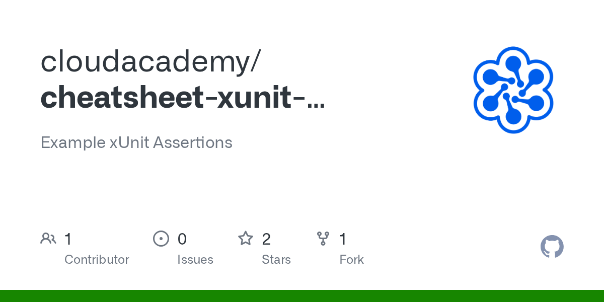 Xunit Cheat Sheet Part 1 Basic Assertions By Longeard vrogue.co