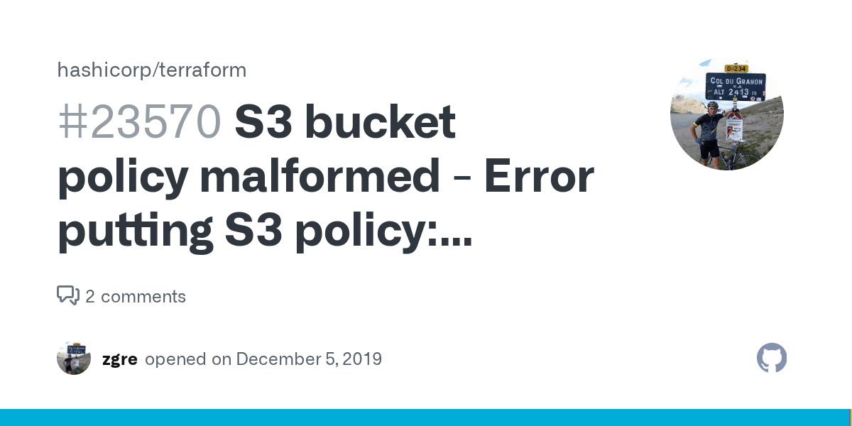 S3 bucket policy malformed Error putting S3 policy MalformedPolicy