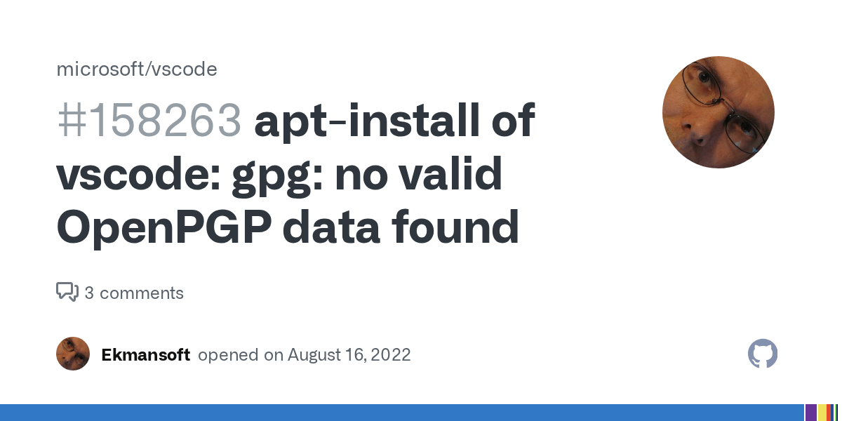 aptinstall of vscode gpg no valid OpenPGP data found · Issue 158263
