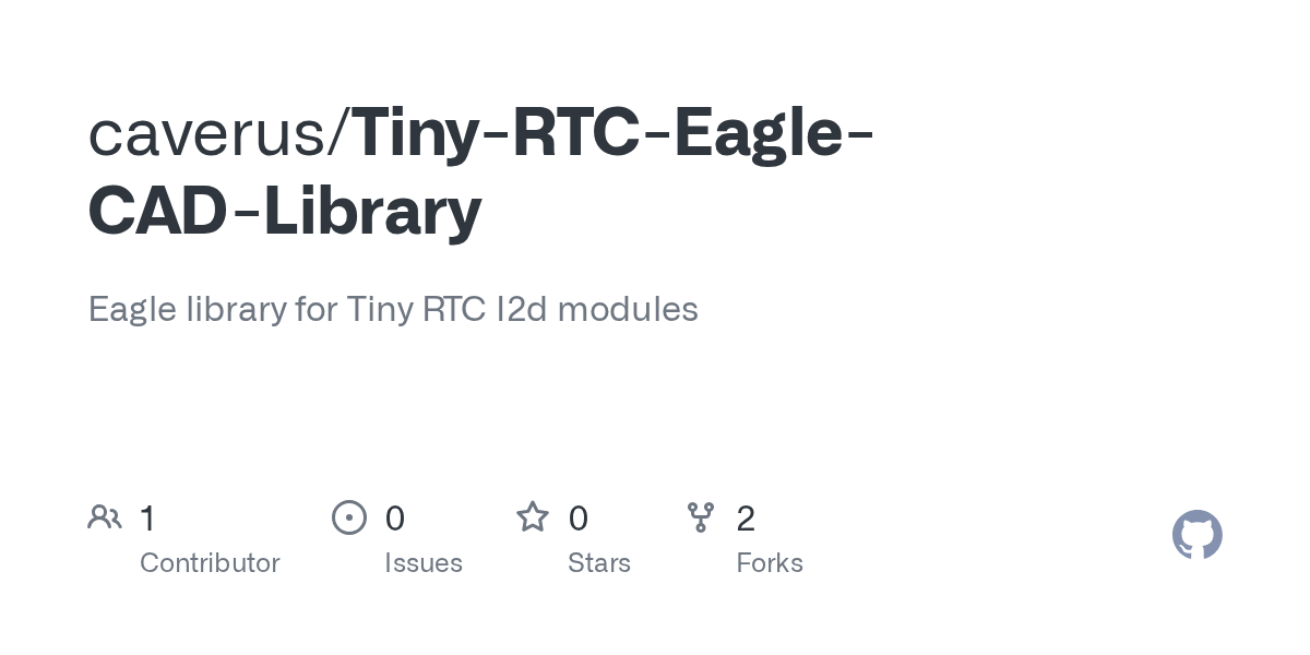 GitHub caverus/TinyRTCEagleCADLibrary Eagle library for Tiny RTC