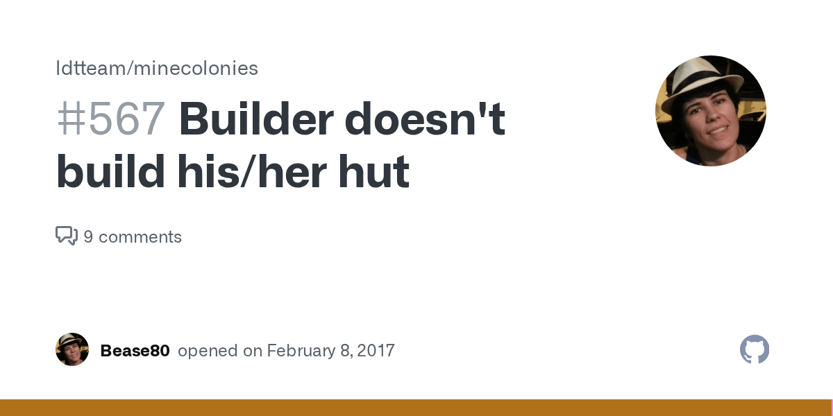 Builder doesn't build his/her hut · Issue 567 · ldtteam/minecolonies