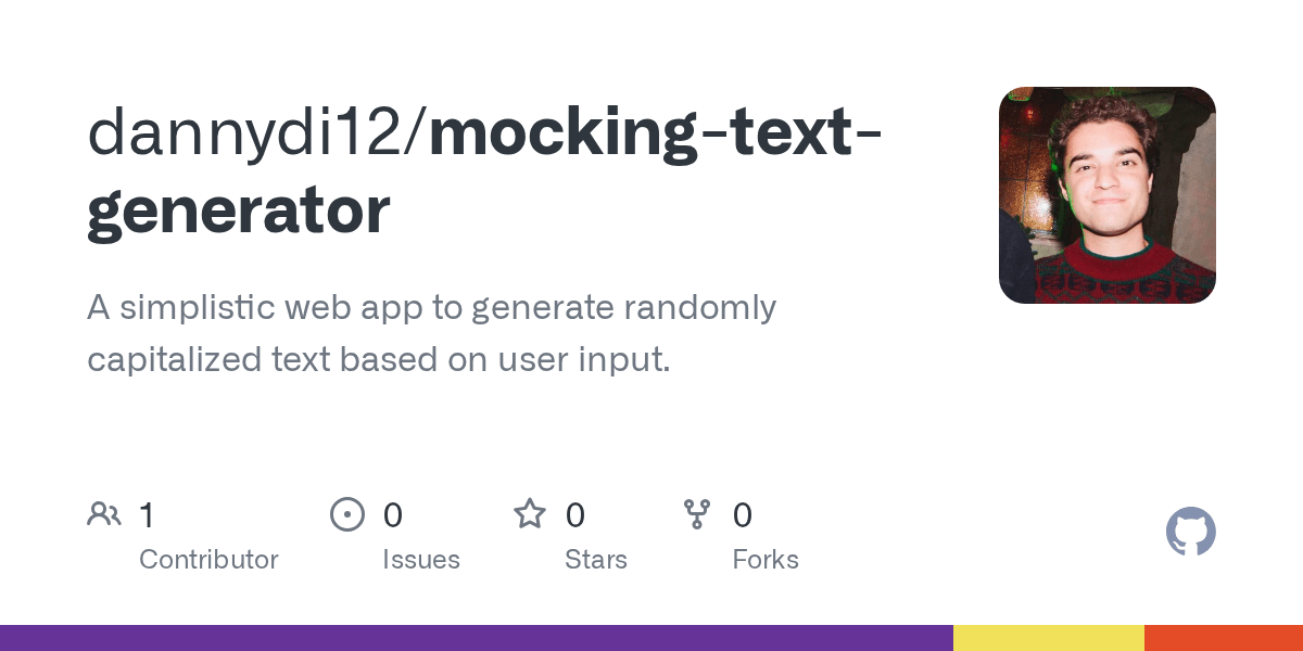 GitHub dannydi12/mockingtextgenerator A simplistic web app to