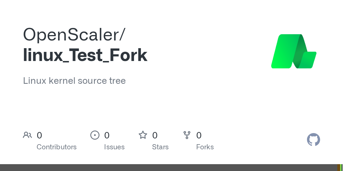 GitHub OpenScaler/linux_Test_Fork Linux kernel source tree