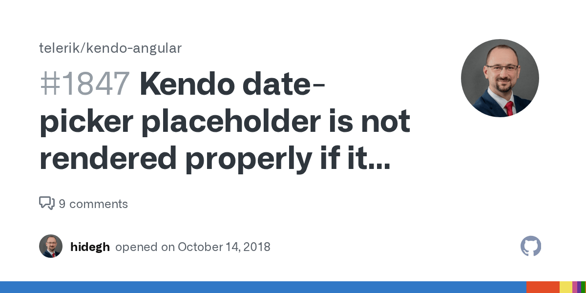 Kendo datepicker placeholder is not rendered properly if it contains a
