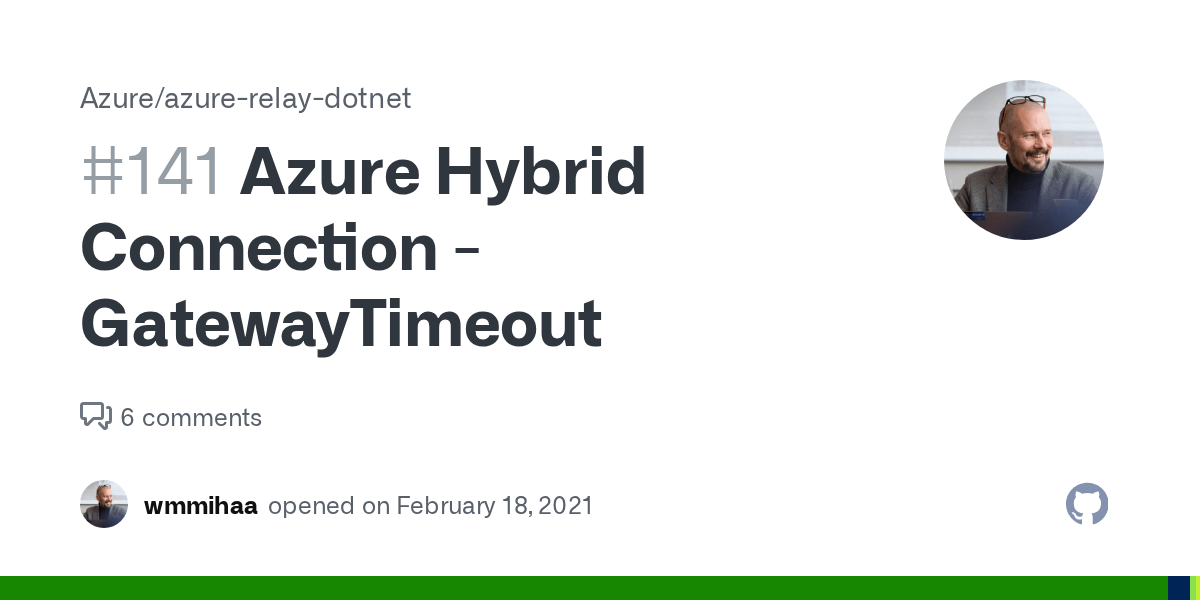Azure Hybrid Connection GatewayTimeout · Issue 141 · Azure/azure