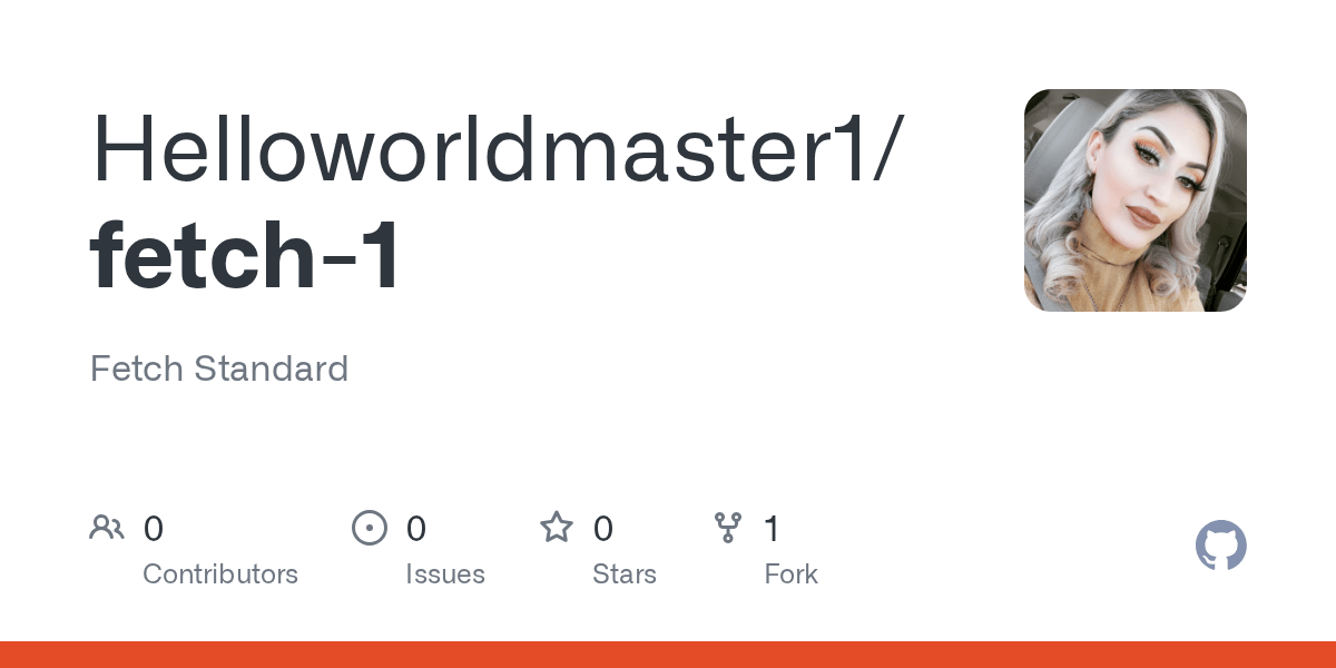 GitHub - Helloworldmaster1/fetch-1: Fetch Standard