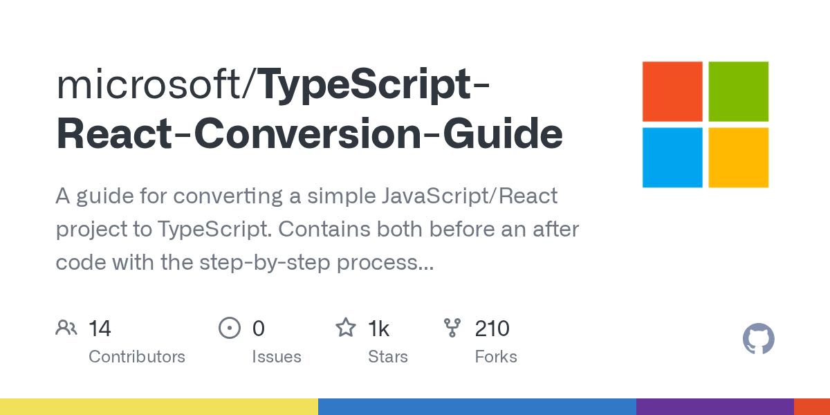 GitHub microsoft/TypeScriptReactConversionGuide A guide for