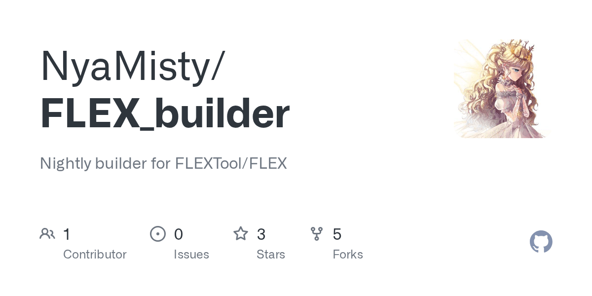 GitHub NyaMisty/FLEX_builder Nightly builder for FLEXTool/FLEX