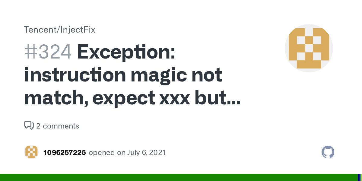 Exception instruction magic not match, expect xxx but got xxx IFix