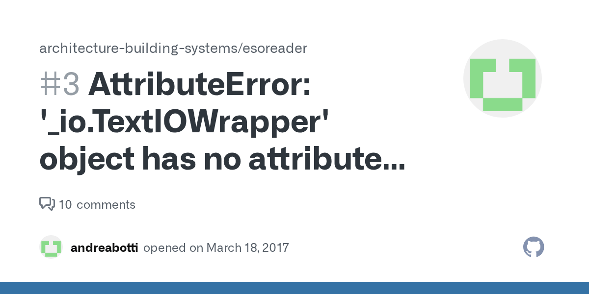 Attributeerror _io Textiowrapper Object Has No Attribute Split 34