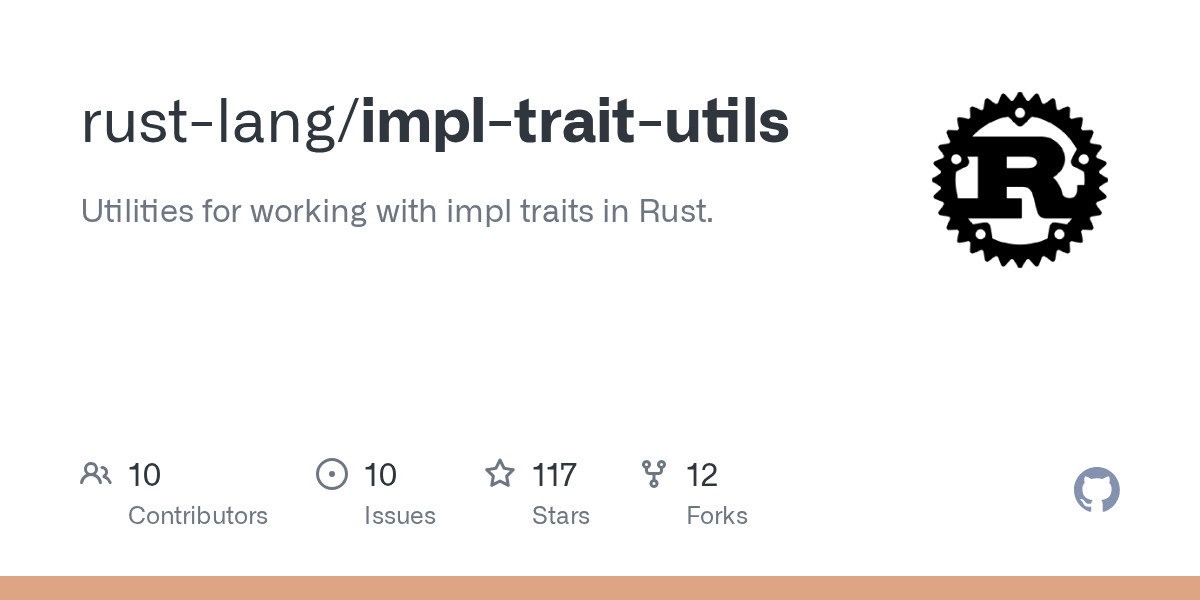 Issues · rustlang/impltraitutils · GitHub