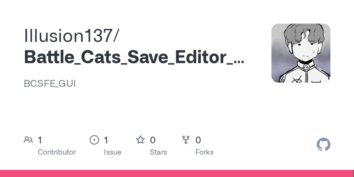 GitHub Illusion137/Battle_Cats_Save_Editor_GUI BCSFE_GUI