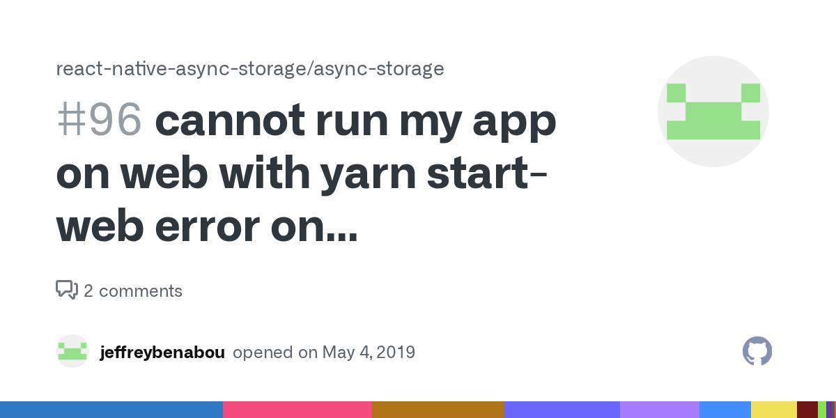 cannot run my app on web with yarn startweb error on asyncstorage