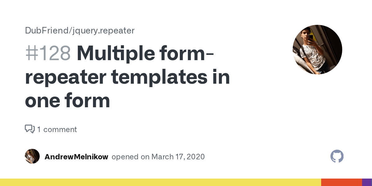 Multiple formrepeater templates in one form · Issue 128 · DubFriend