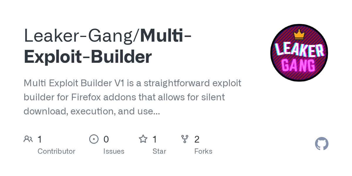 GitHub LeakerGang/MultiExploitBuilder Multi Exploit Builder V1 is