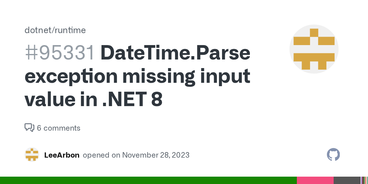 DateTime.Parse exception missing input value in 8 · Issue 95331