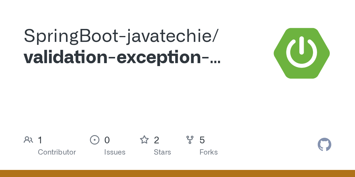 GitHub SpringBootjavatechie/validationexceptionhandling