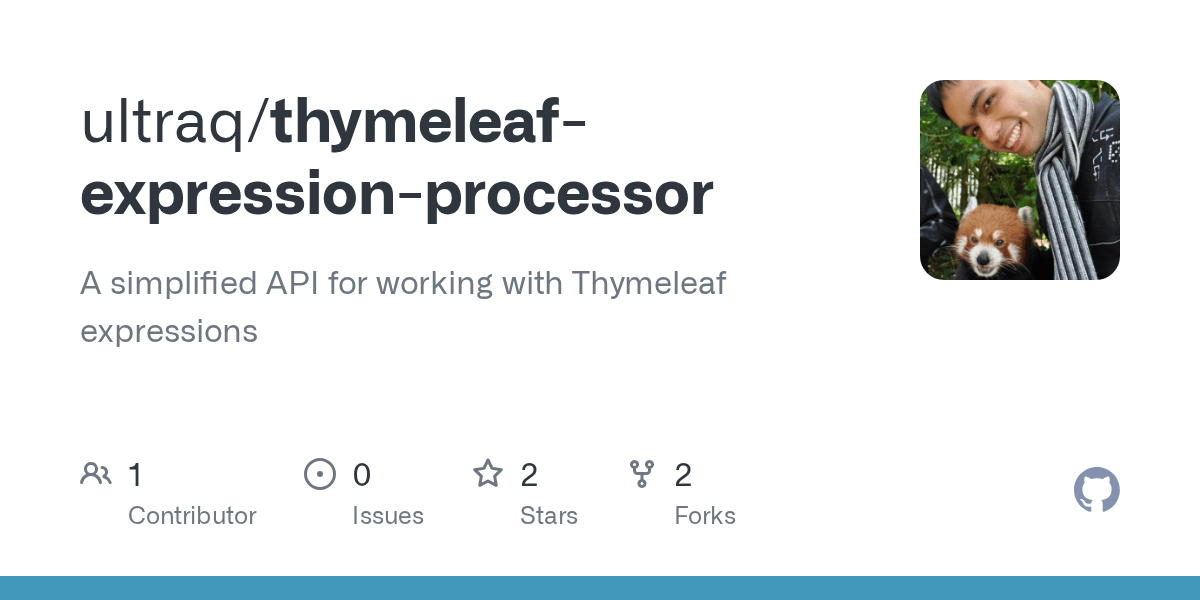 GitHub ultraq/thymeleafexpressionprocessor A simplified API for working with Thymeleaf