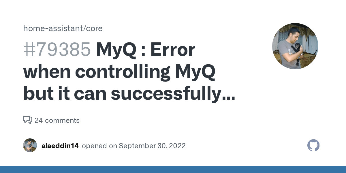 MyQ Error when controlling MyQ but it can successfully report status