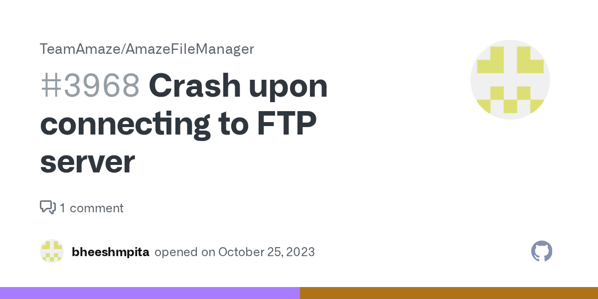 Crash upon connecting to FTP server · Issue 3968 · TeamAmaze