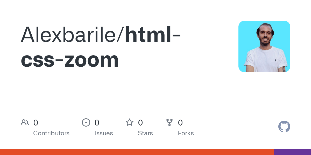 GitHub Alexbarile/htmlcsszoom