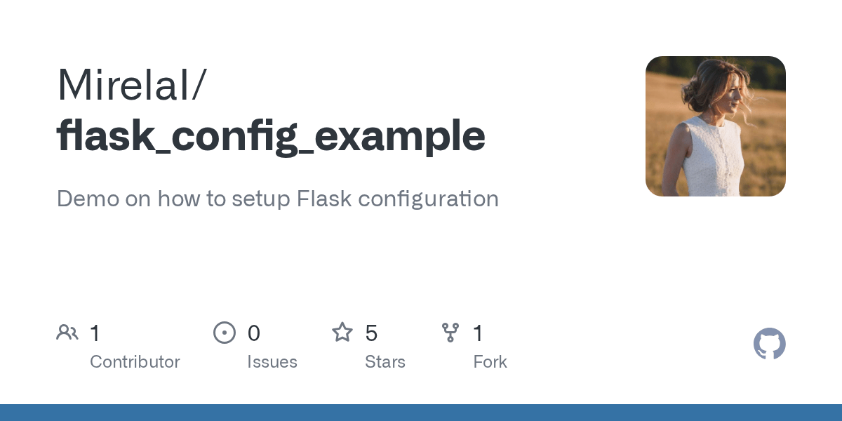 GitHub MirelaI/flask_config_example Demo on how to setup Flask