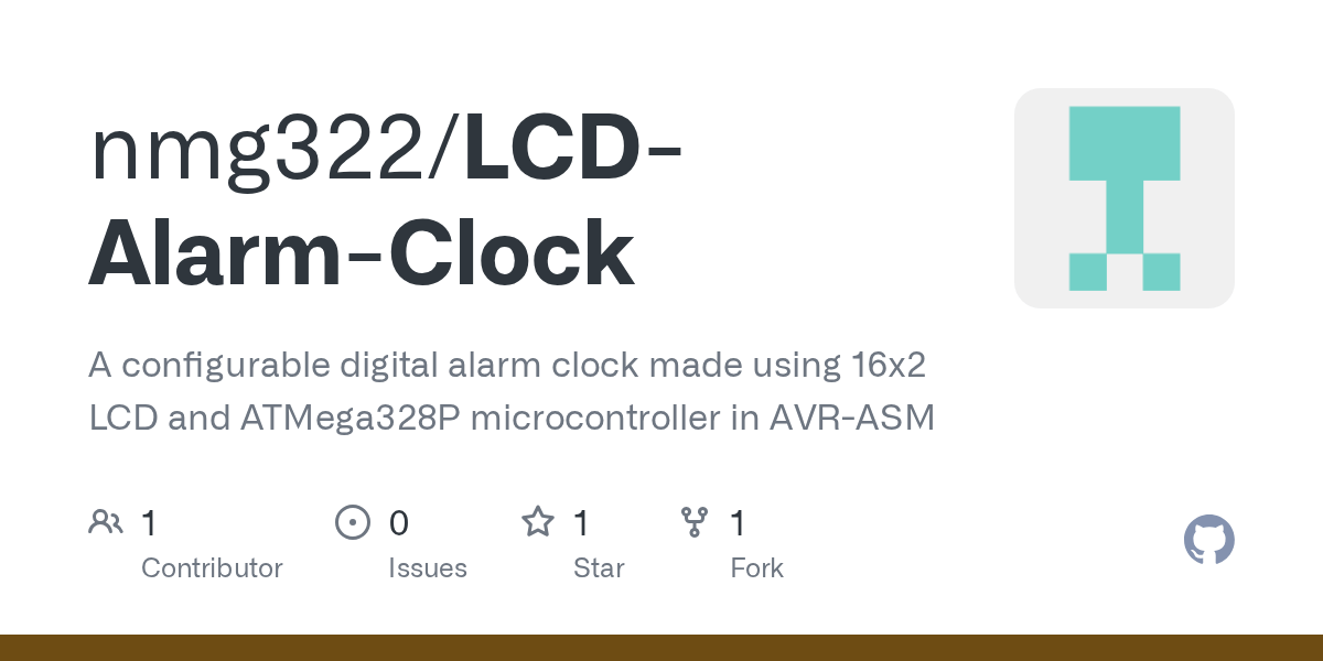 GitHub nmg322/LCDAlarmClock A configurable digital alarm clock made using 16x2 LCD and
