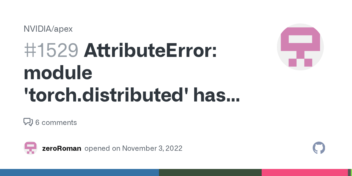 AttributeError module 'torch.distributed' has no attribute '_all
