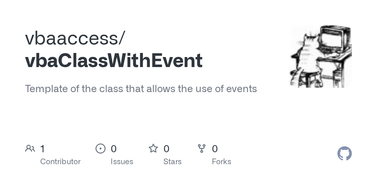 GitHub vbaaccess/vbaClassWithEvent Template of the class that allows