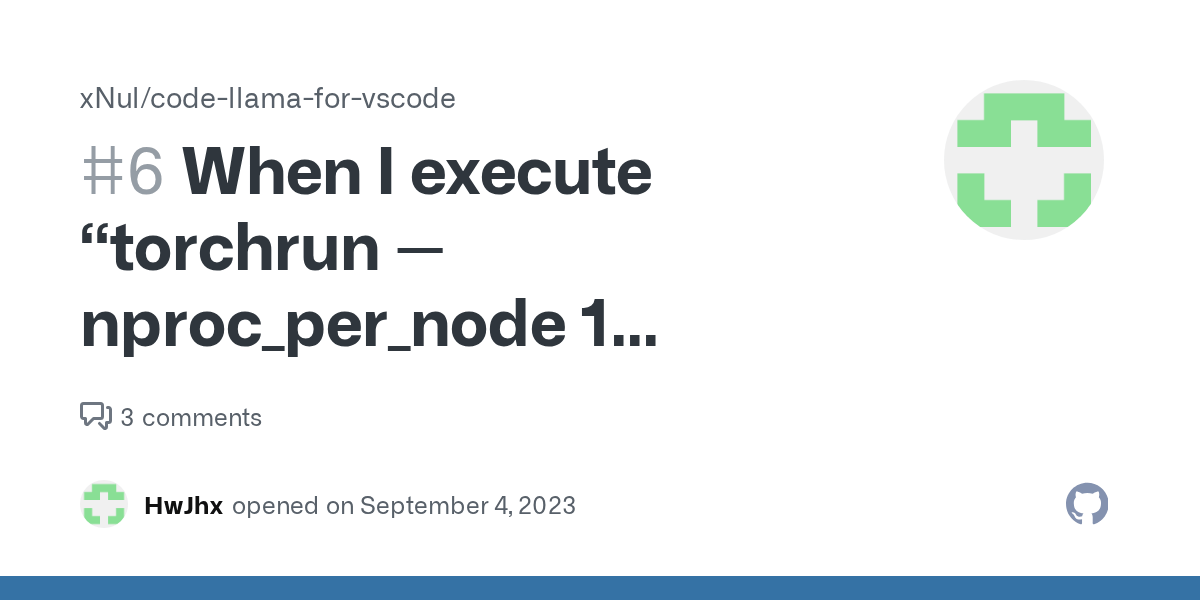 When I execute “torchrun nproc_per_node 1 llamacpp_mock_api.py”, the