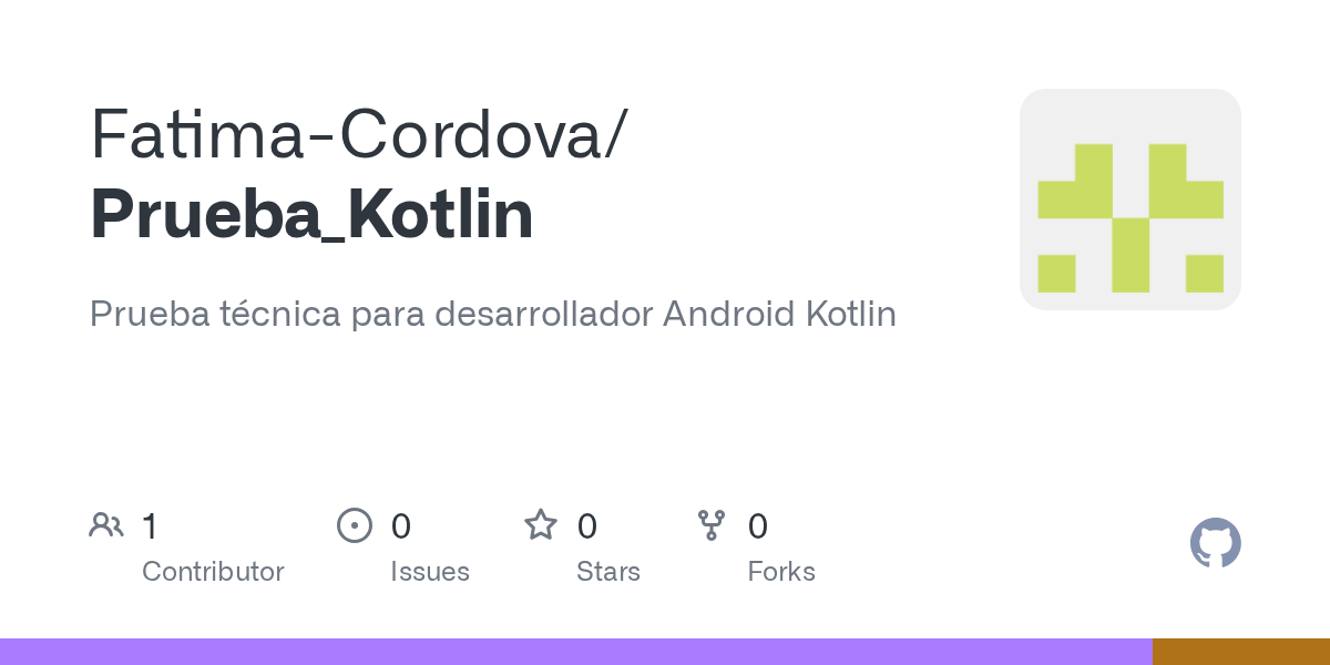 GitHub FatimaCordova/Prueba_Kotlin Prueba técnica para