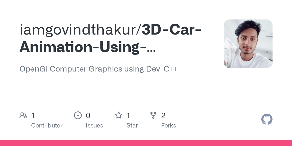 GitHub iamgovindthakur/3DCarAnimationUsingOpenGL OpenGl Computer