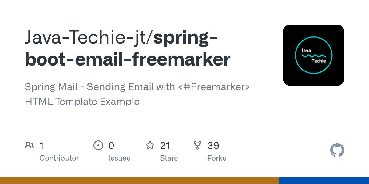 GitHub JavaTechiejt/springbootemailfreemarker Spring Mail