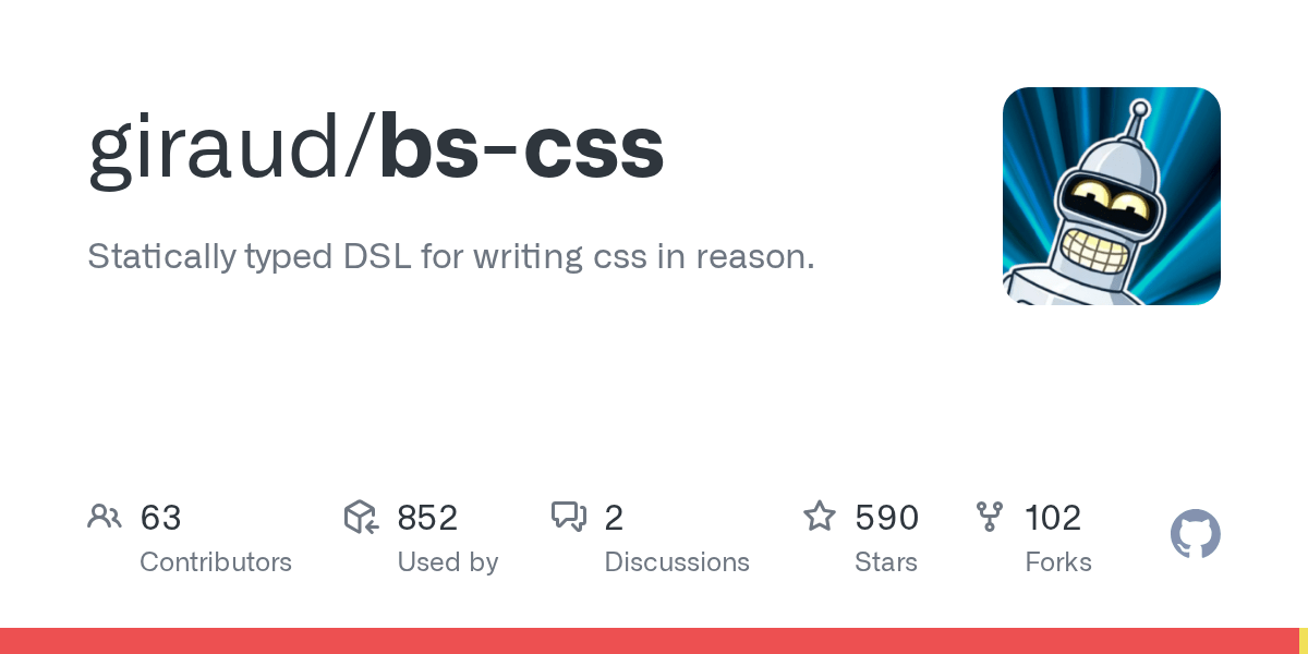 GitHub reasonmllabs/bscss Statically typed DSL for writing css in