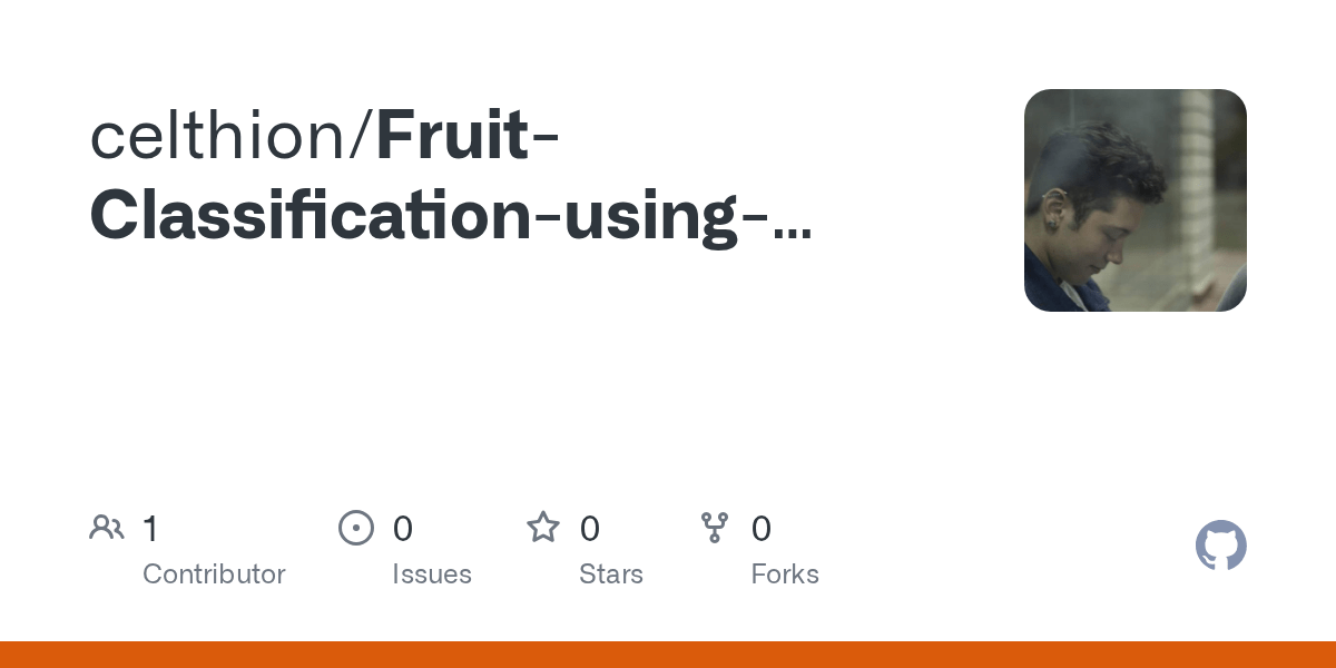 GitHub celthion/FruitClassificationusingConvolutionalNeural