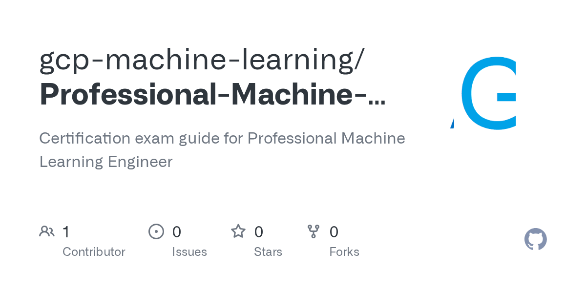 GitHub gcpmachinelearning/ProfessionalMachineLearningEngineer