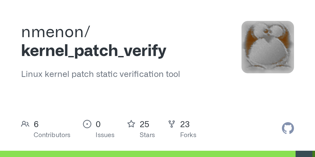 GitHub nmenon/kernel_patch_verify Linux kernel patch static