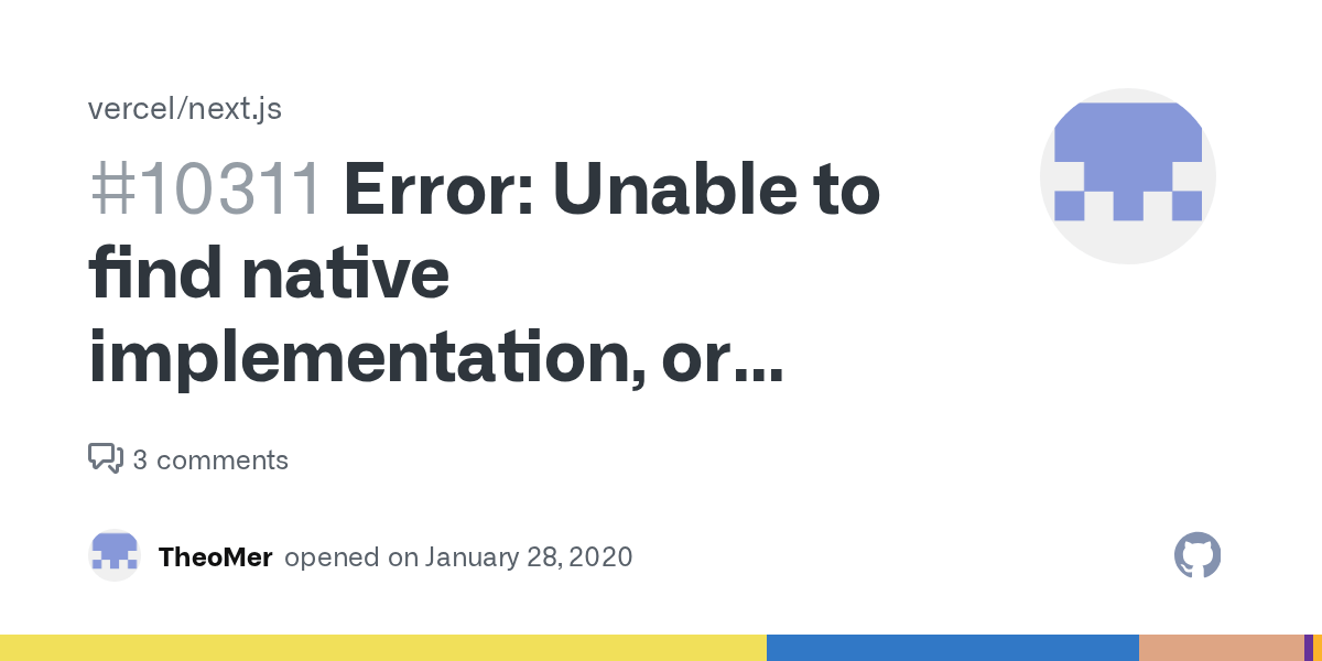 Error Unable to find native implementation, or alternative