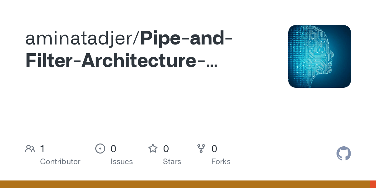 GitHub aminatadjer/PipeandFilterArchitectureExample