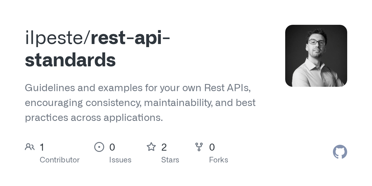 GitHub ilpeste/restapistandards Guidelines and examples for your own Rest APIs, encouraging