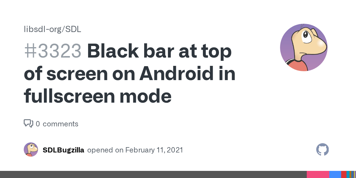 Black bar at top of screen on Android in fullscreen mode · Issue 3323