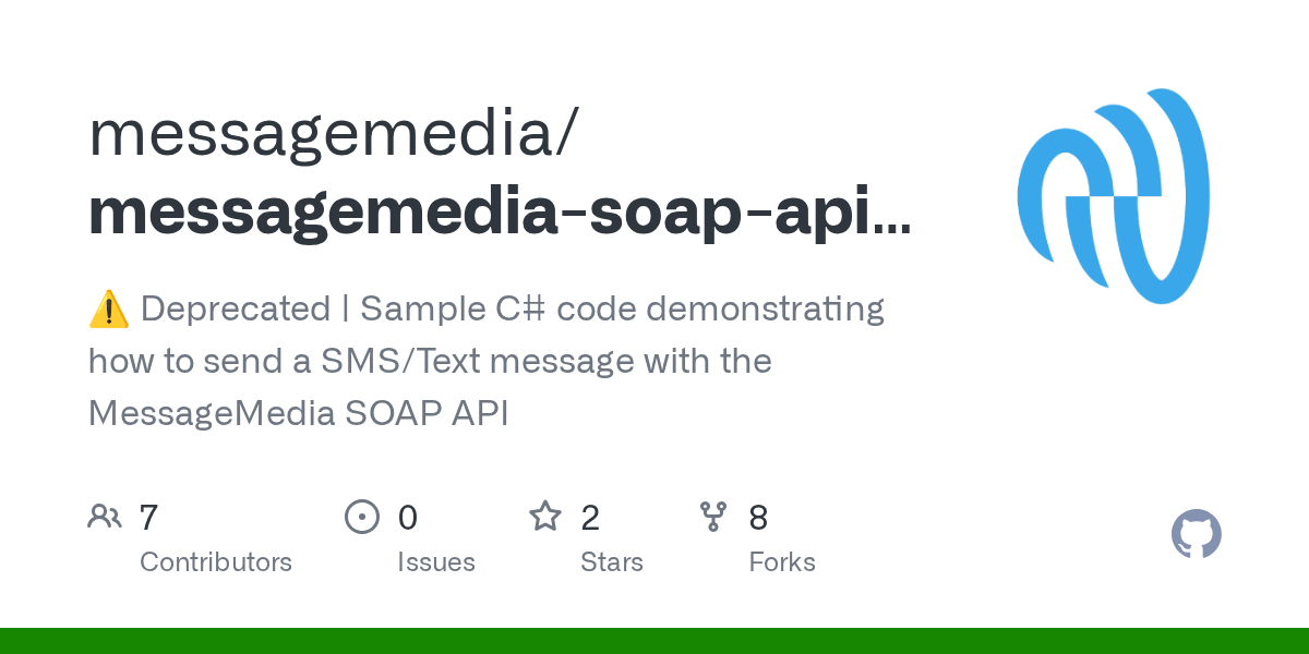 GitHub messagemedia/messagemediasoapapicsharpsdk ⚠️ Deprecated